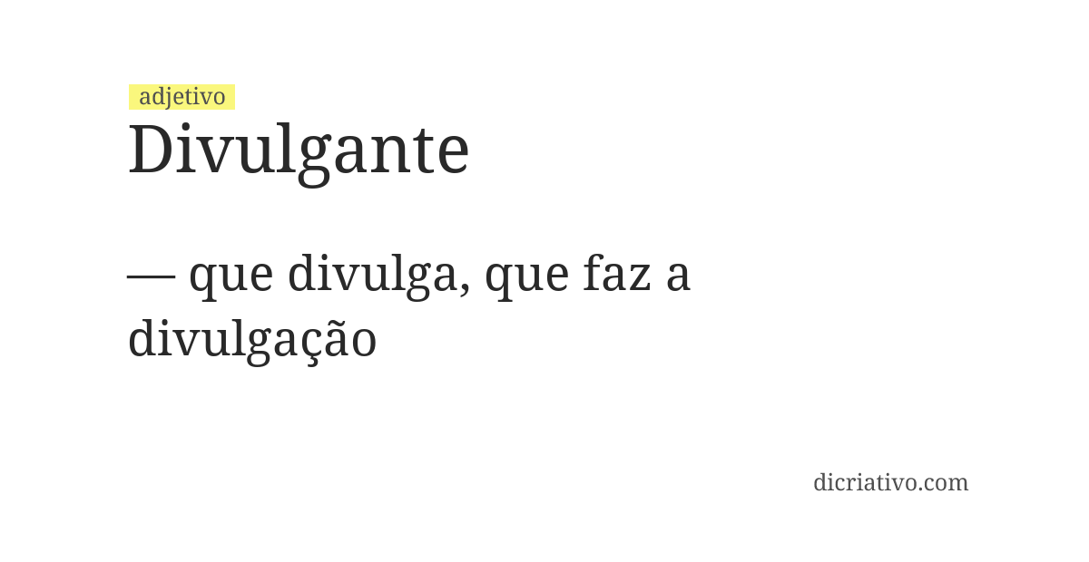 Significado de divulgante