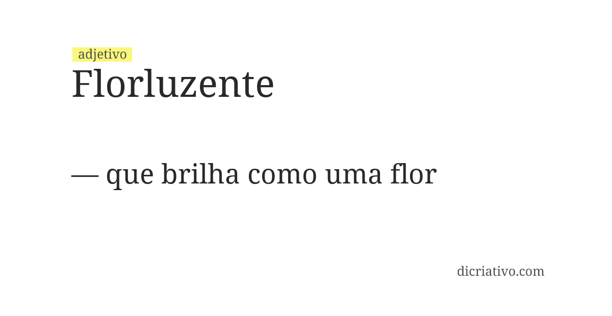 Significado de florluzente