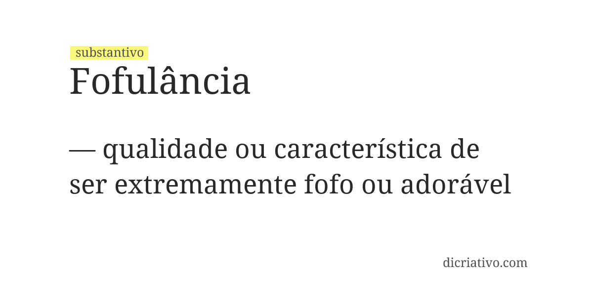 Significado de fofulância