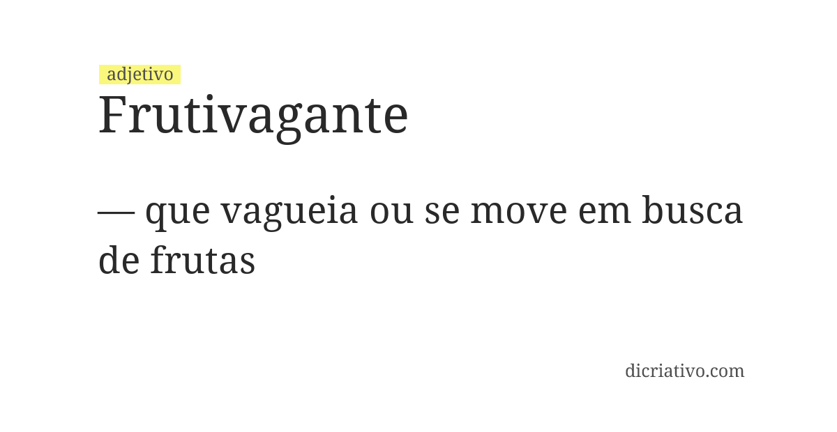Significado de frutivagante