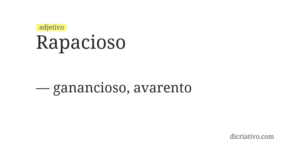 Significado de rapacioso