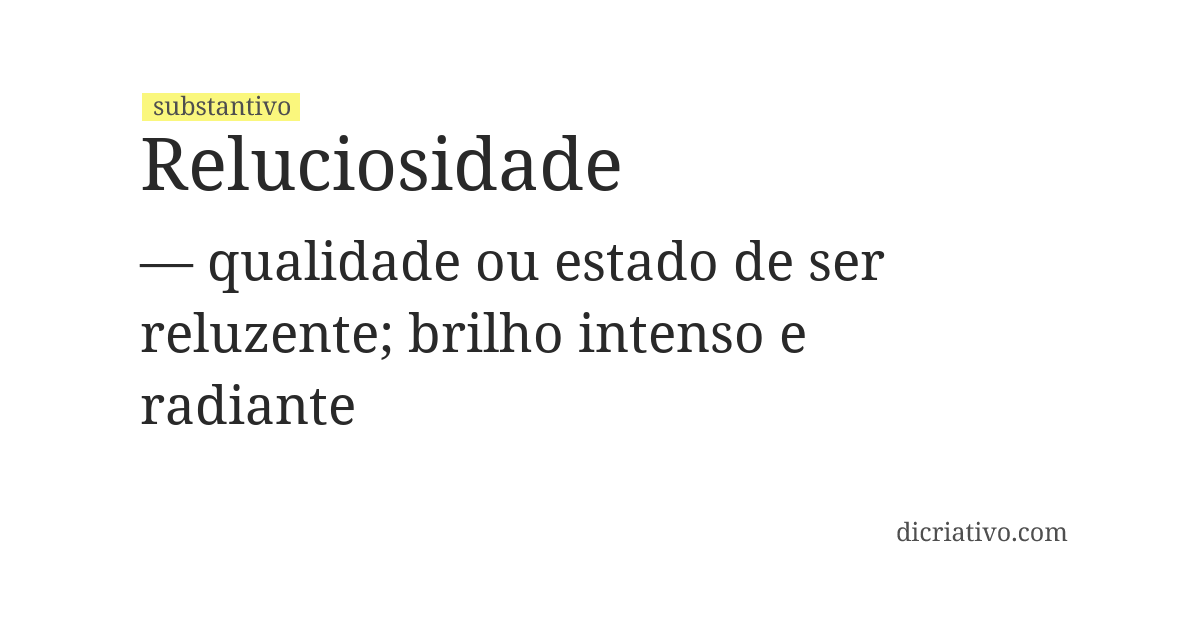 Significado de reluciosidade
