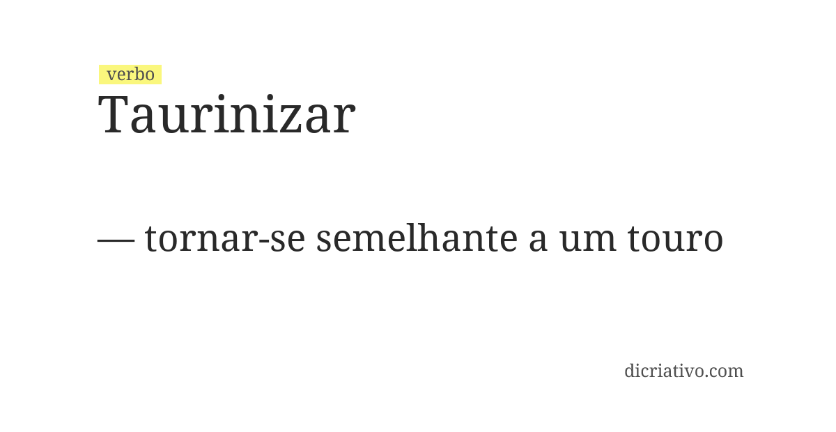 Significado de taurinizar