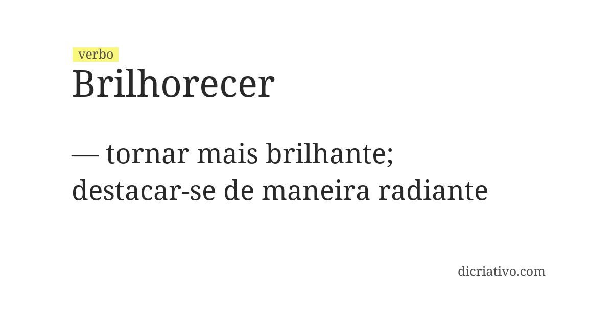 Significado de brilhorecer