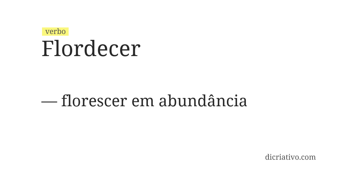 Significado de flordecer
