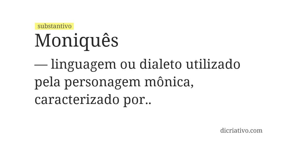 Significado de moniquês