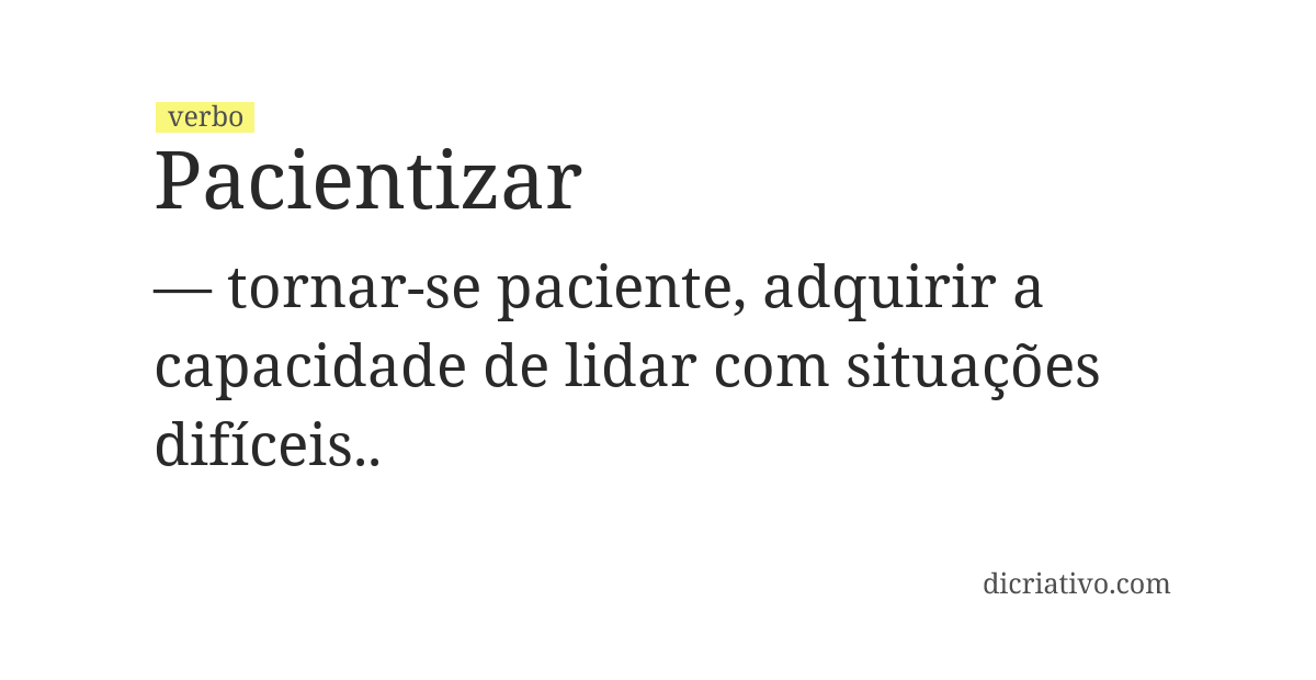 Significado de pacientizar