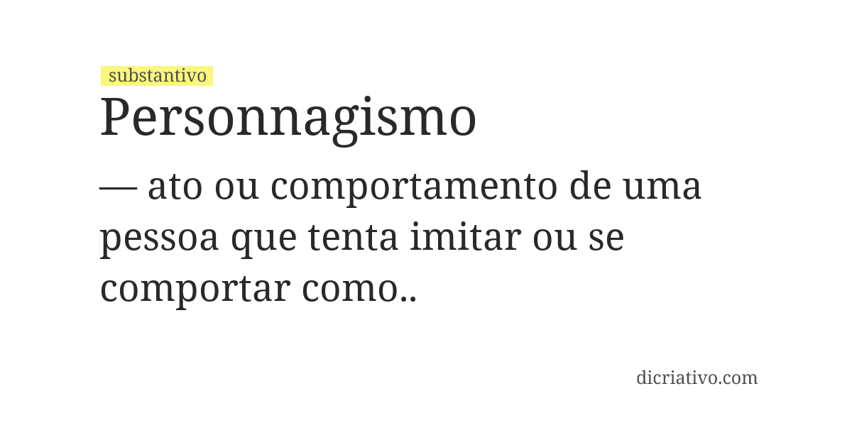 Significado de personnagismo