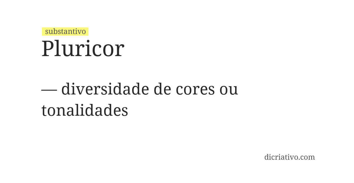 Significado de pluricor