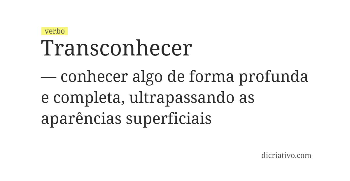 Significado de transconhecer