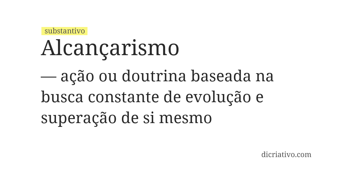 Significado de alcançarismo