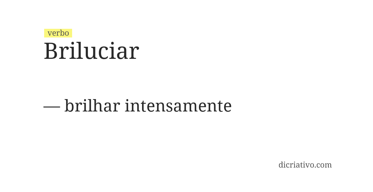 Significado de briluciar