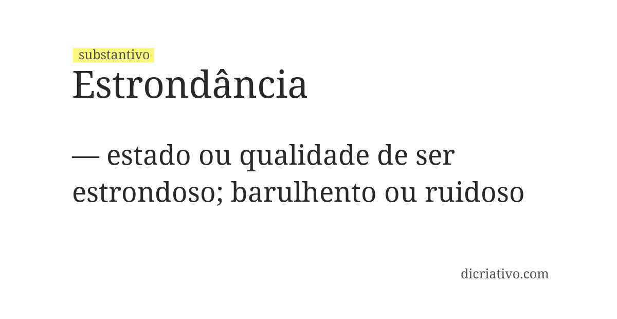 Significado de estrondância