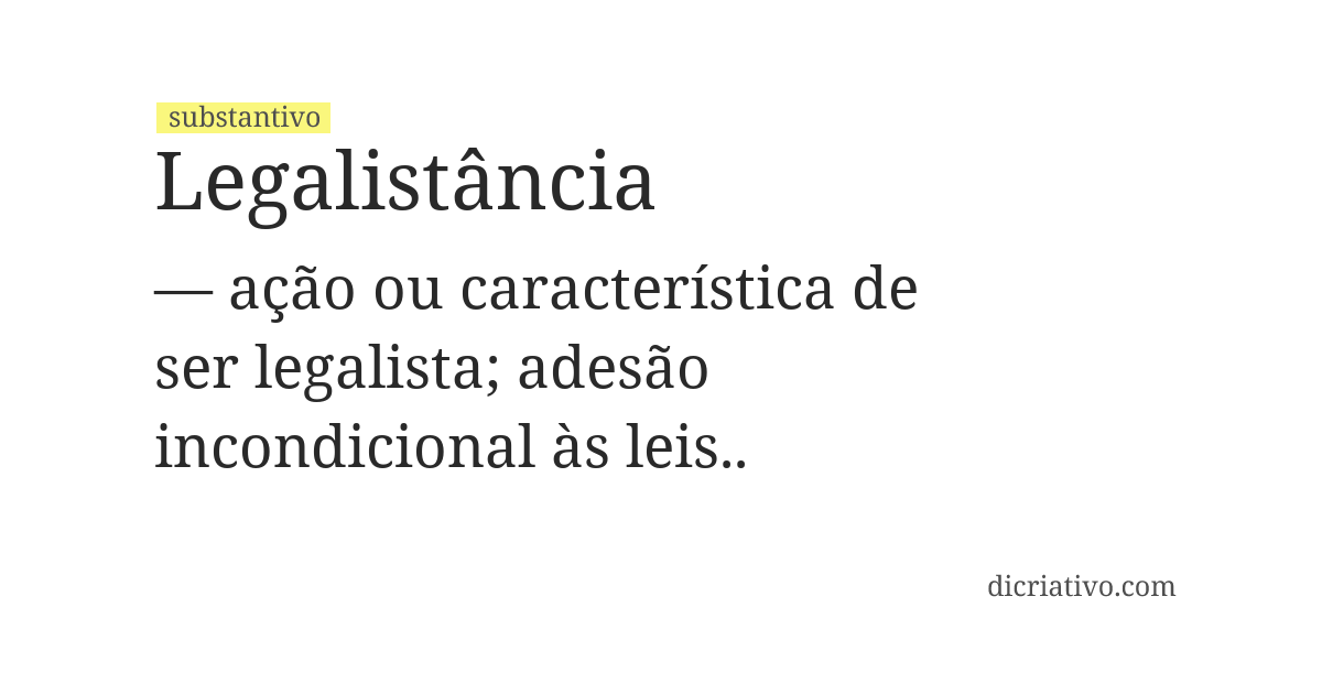 Significado de legalistância