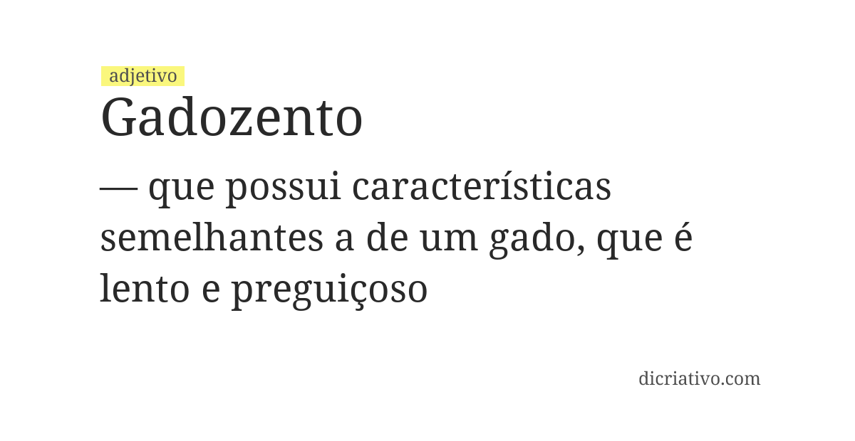 Significado de gadozento