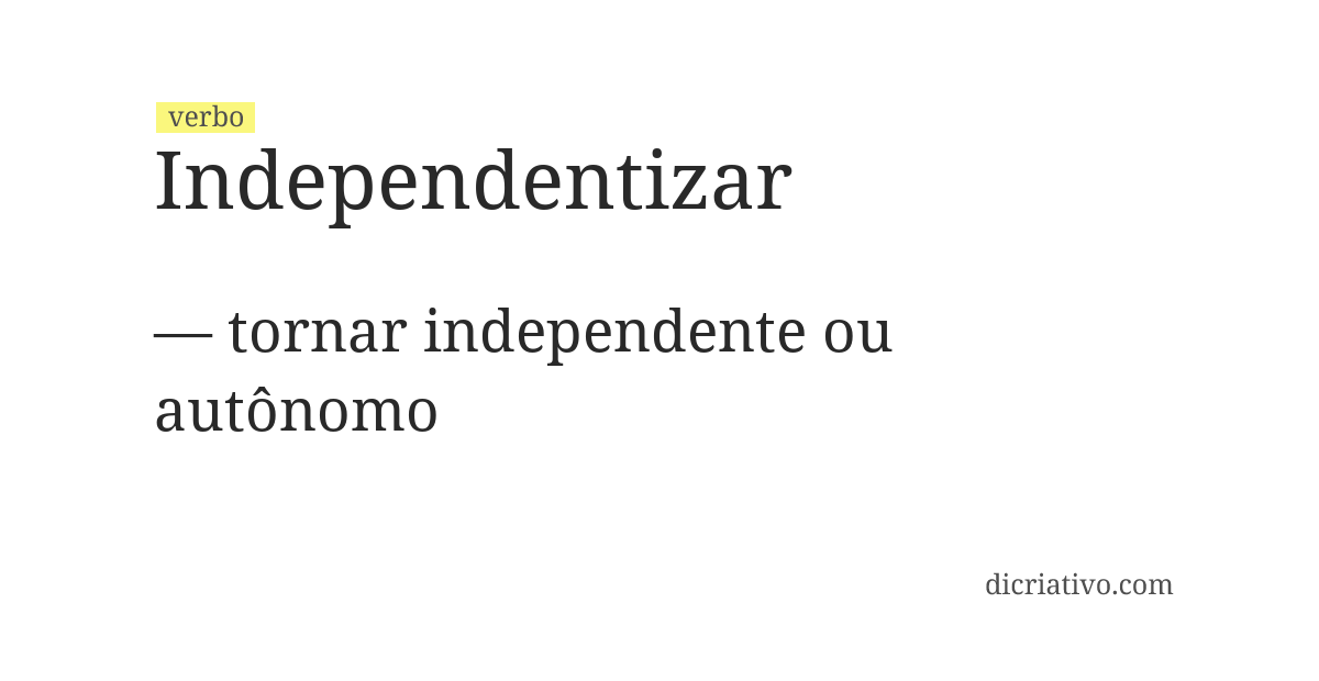 Significado de independentizar