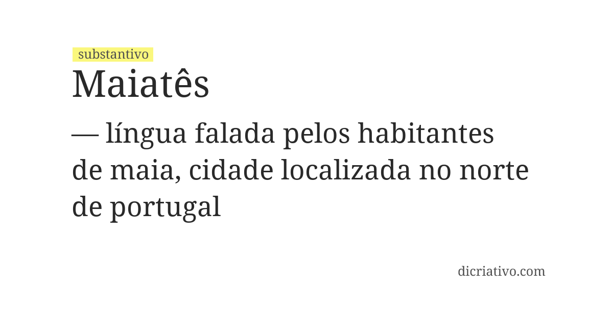 Significado de maiatês