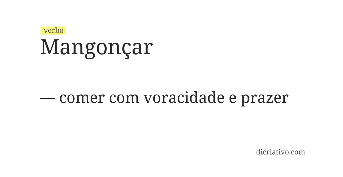 Significado de mangonçar