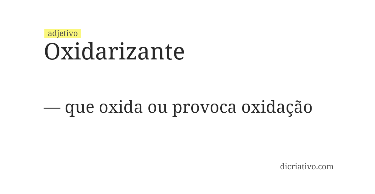 Significado de oxidarizante