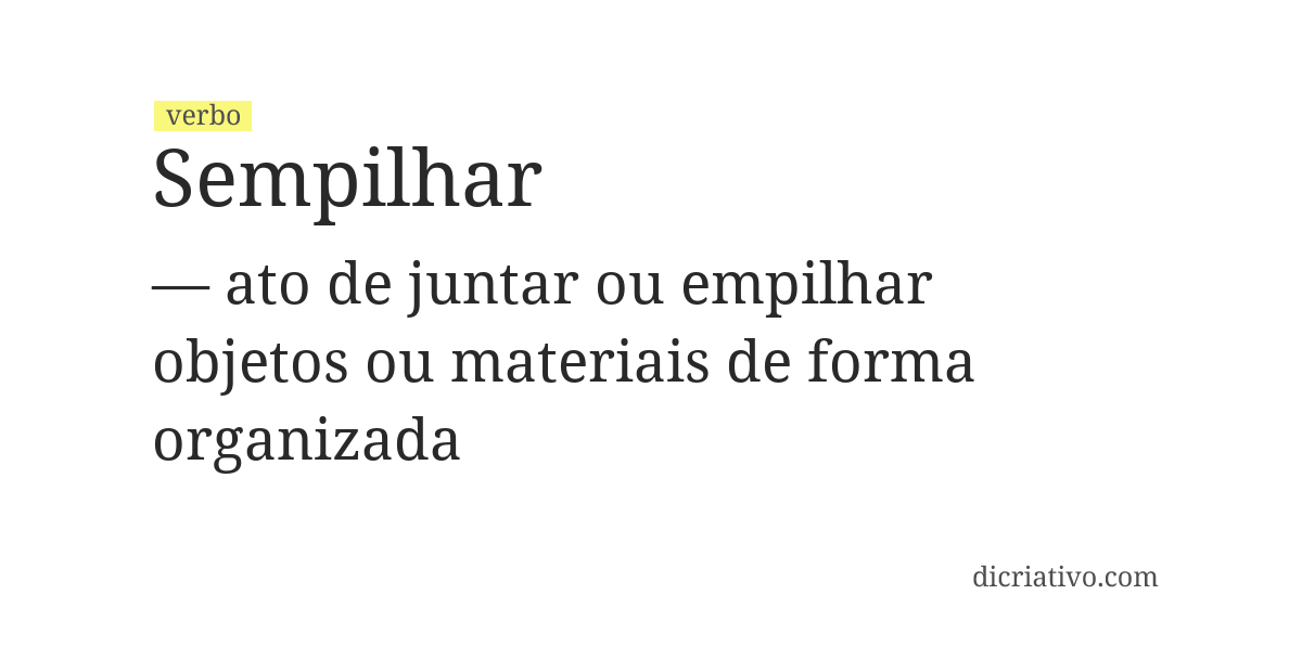 Significado de sempilhar