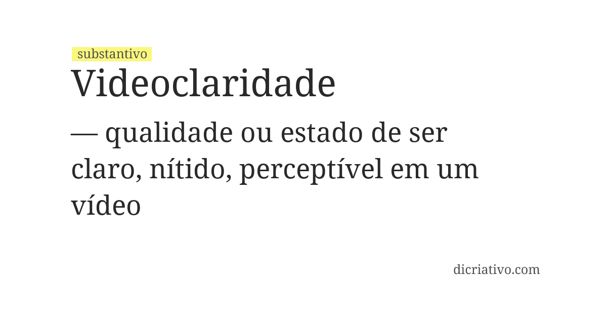 Significado de videoclaridade