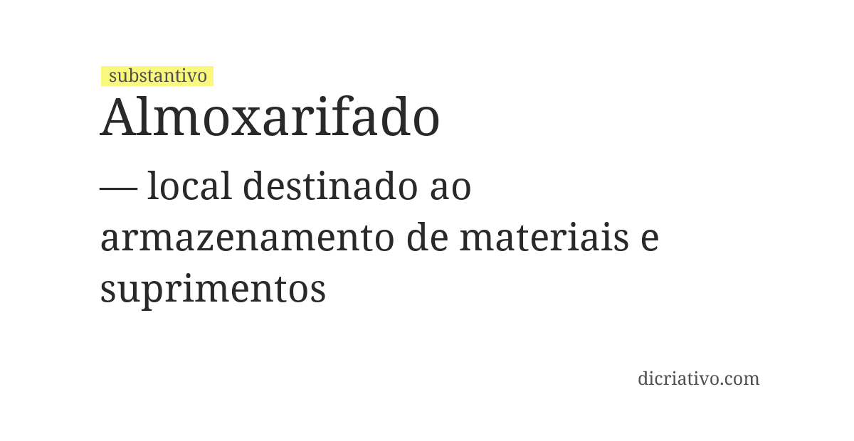 Significado de almoxarifado