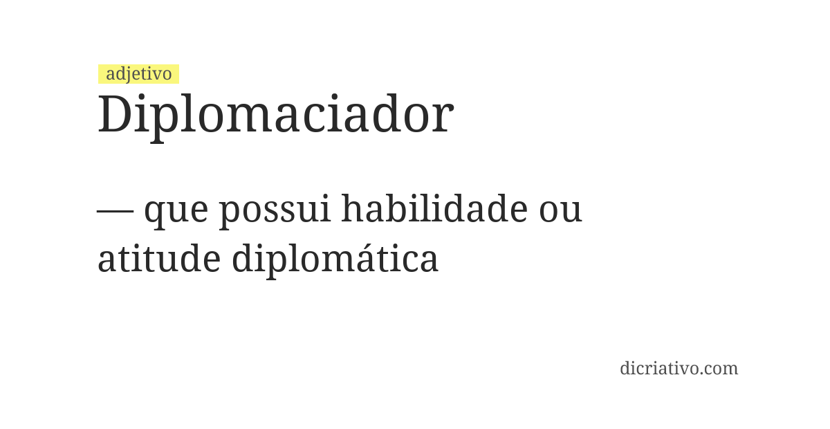 Significado de diplomaciador