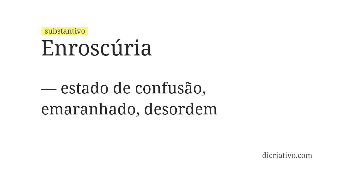 Significado de enroscúria