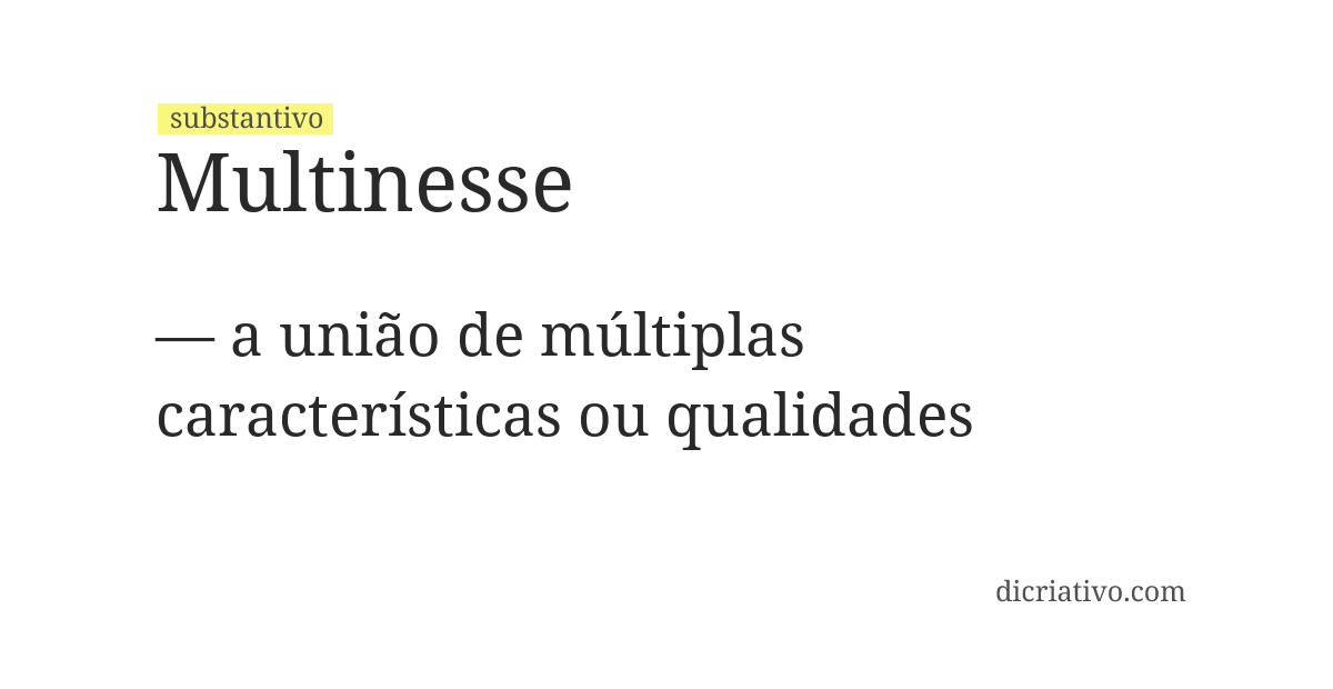 Significado de multinesse