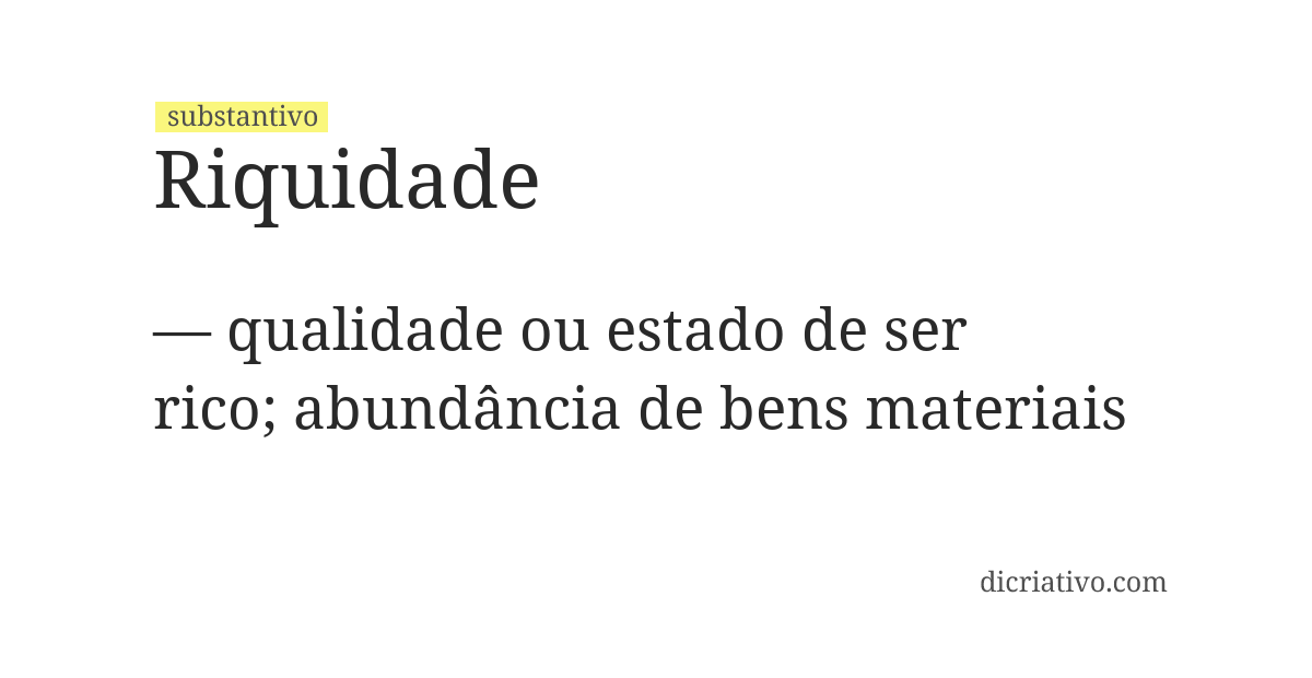 Significado de riquidade