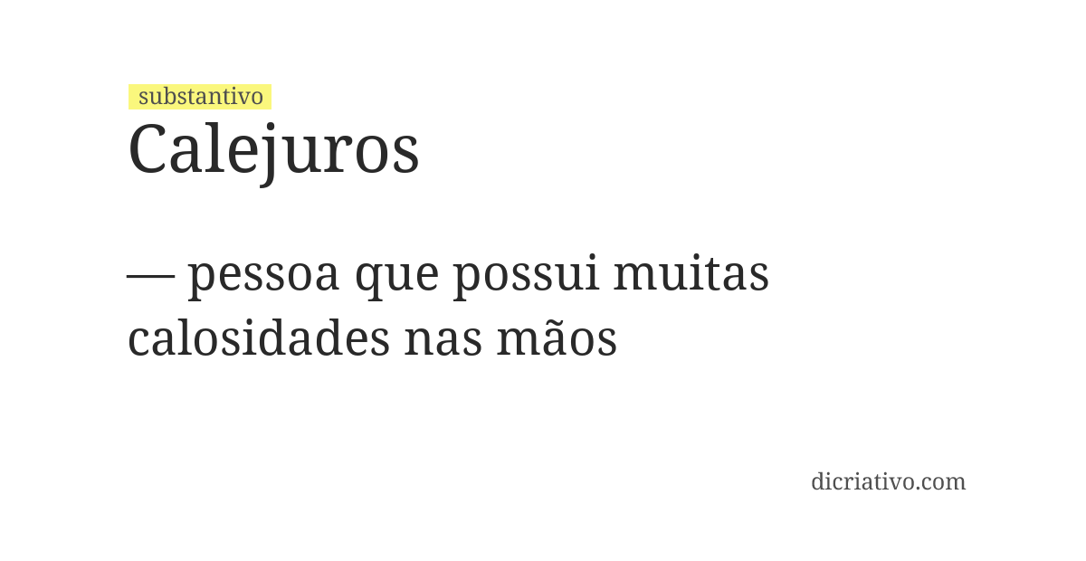 Significado de calejuros