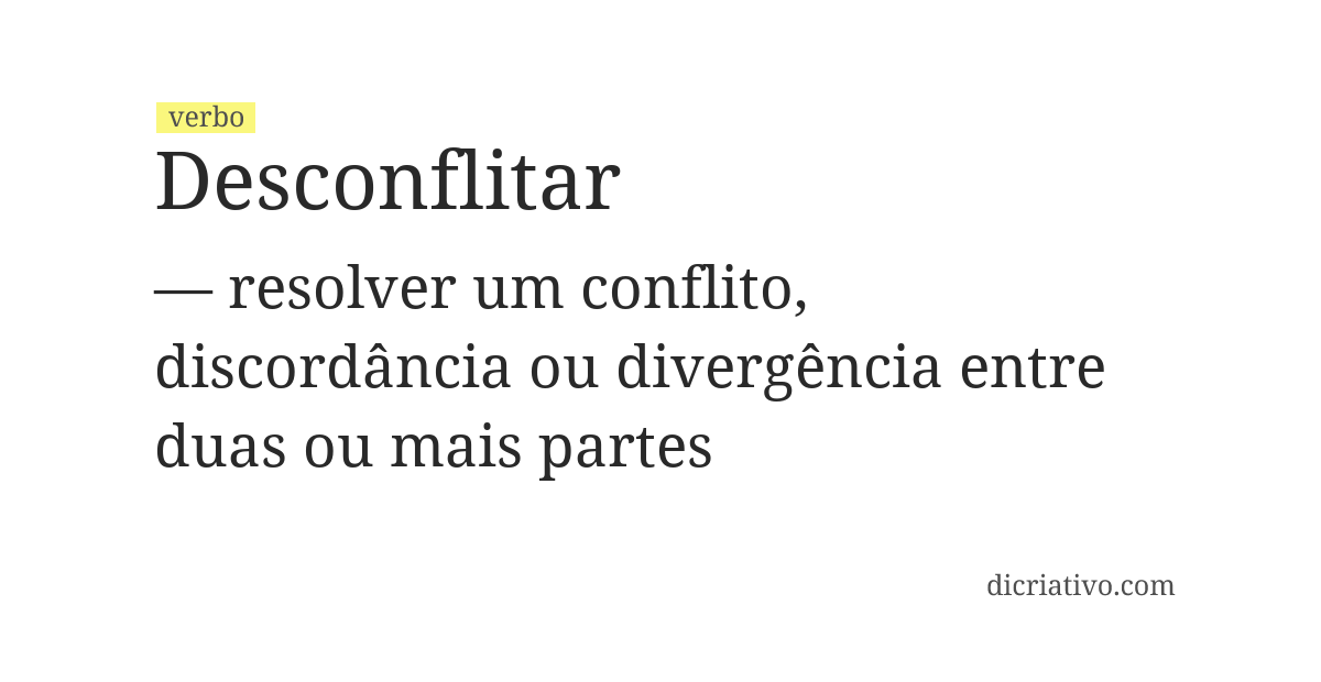 Significado de desconflitar