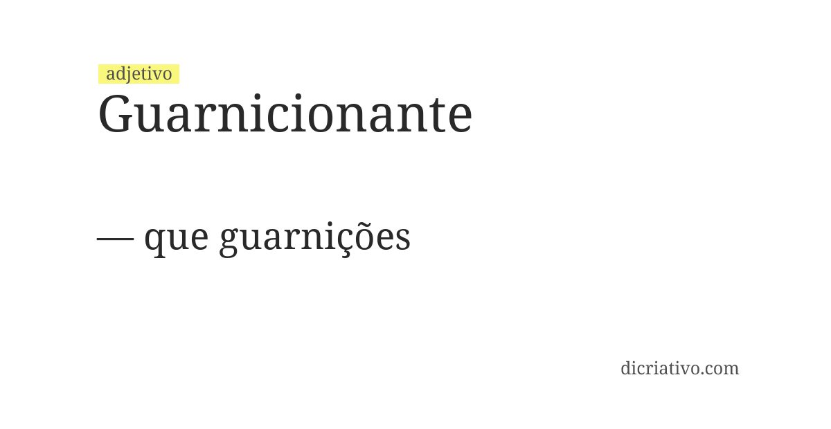 Significado de guarnicionante