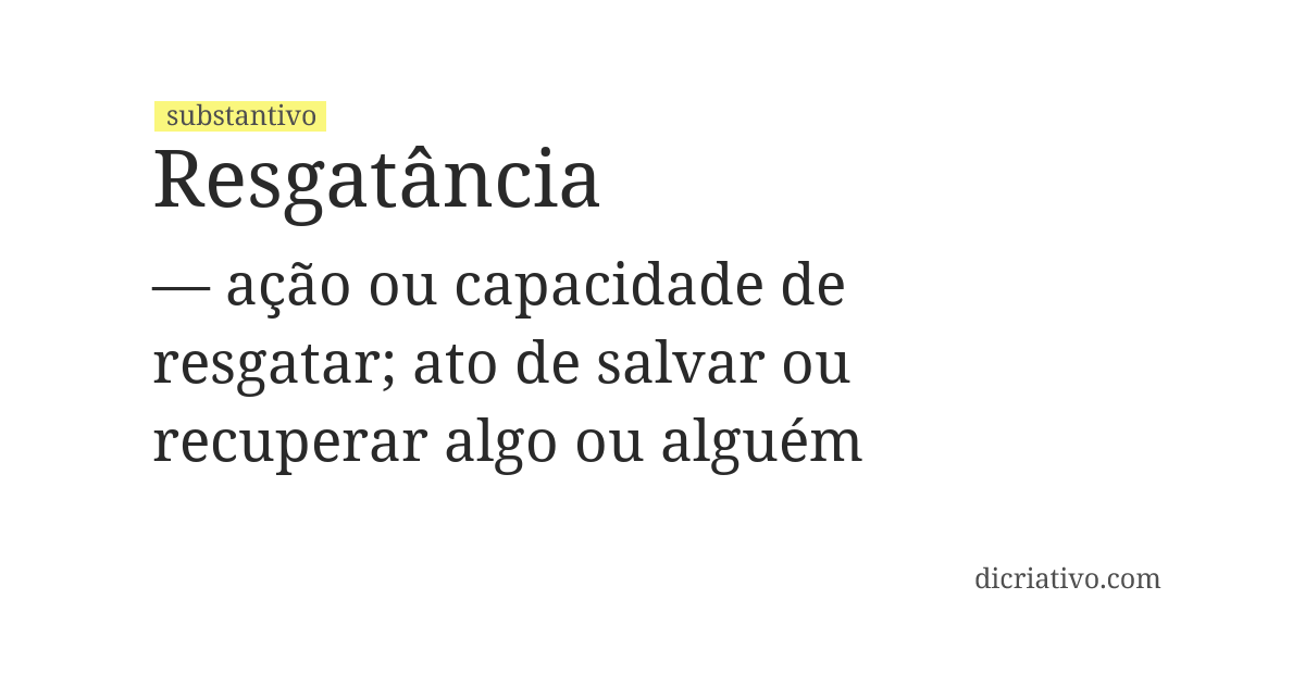 Significado de resgatância