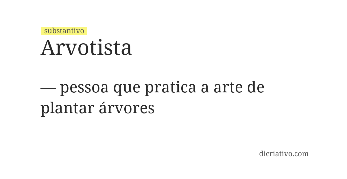 Significado de arvotista