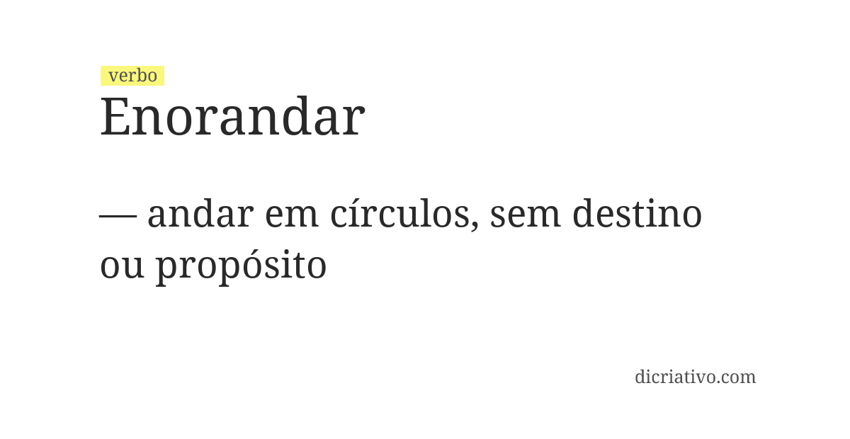 Significado de enorandar