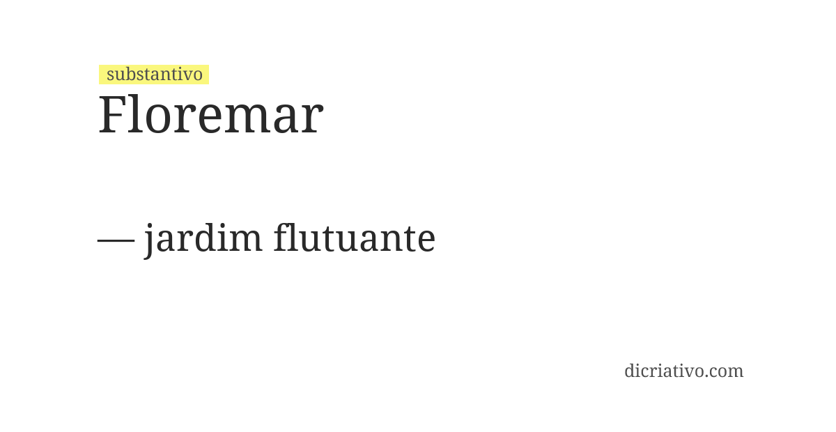 Significado de floremar