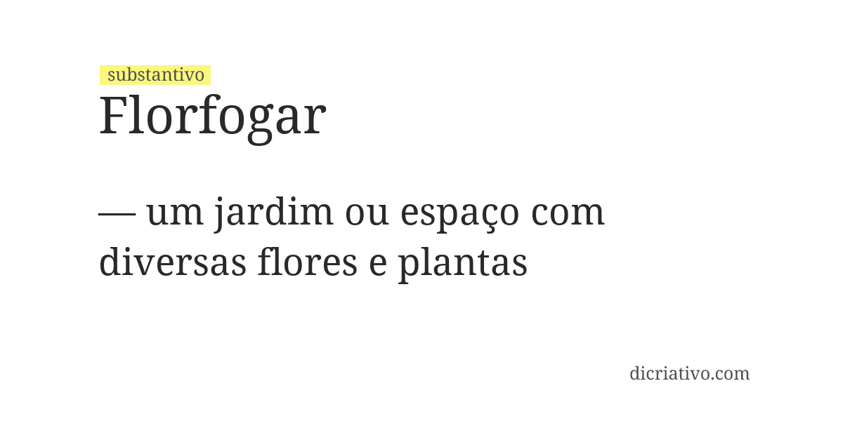 Significado de florfogar