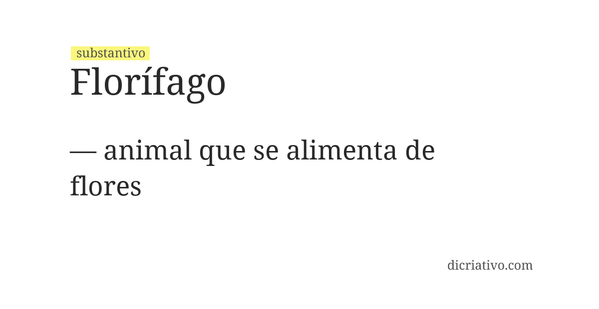 Significado de florífago
