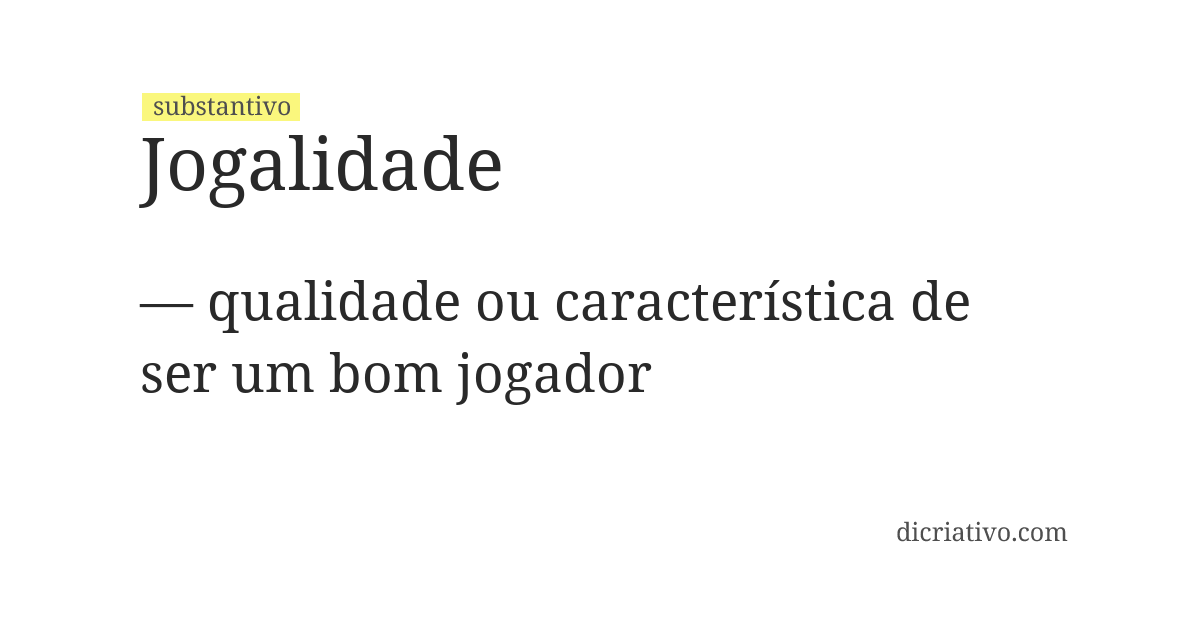 Significado de jogalidade