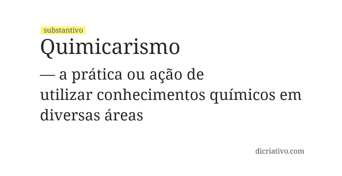 Significado de quimicarismo