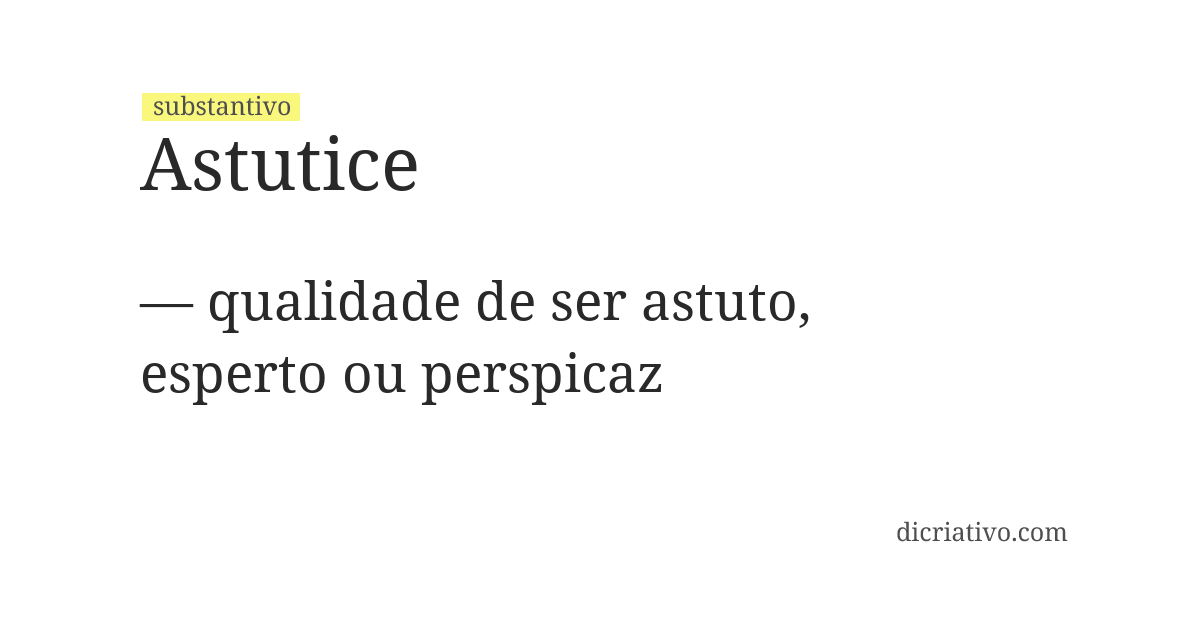 Significado de astutice