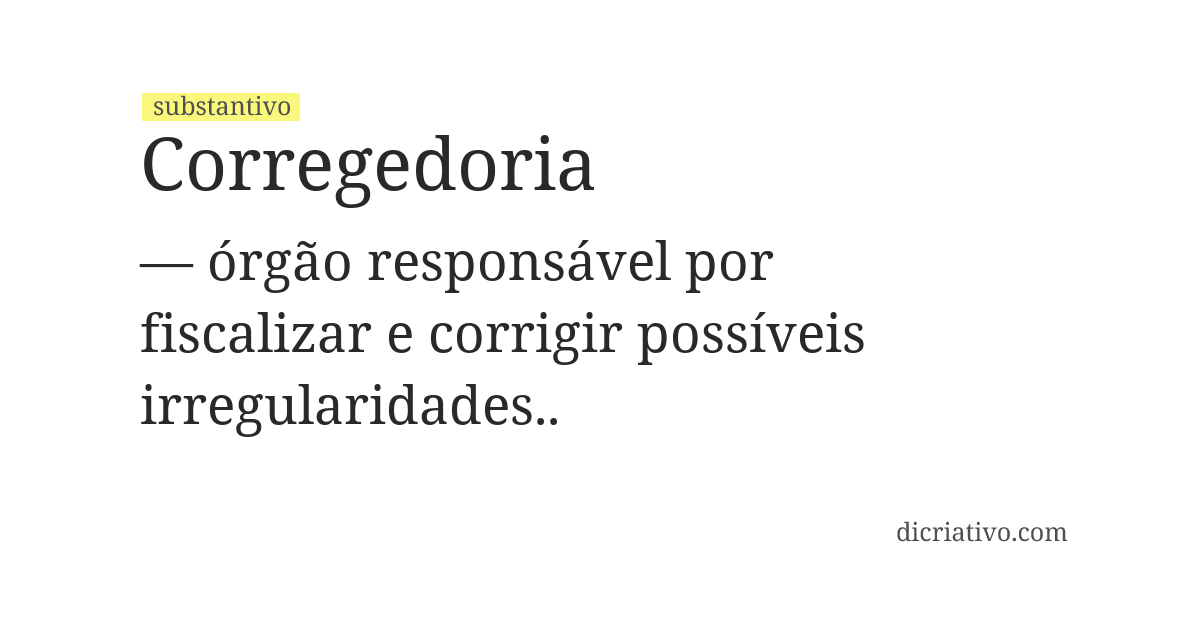 Significado de corregedoria