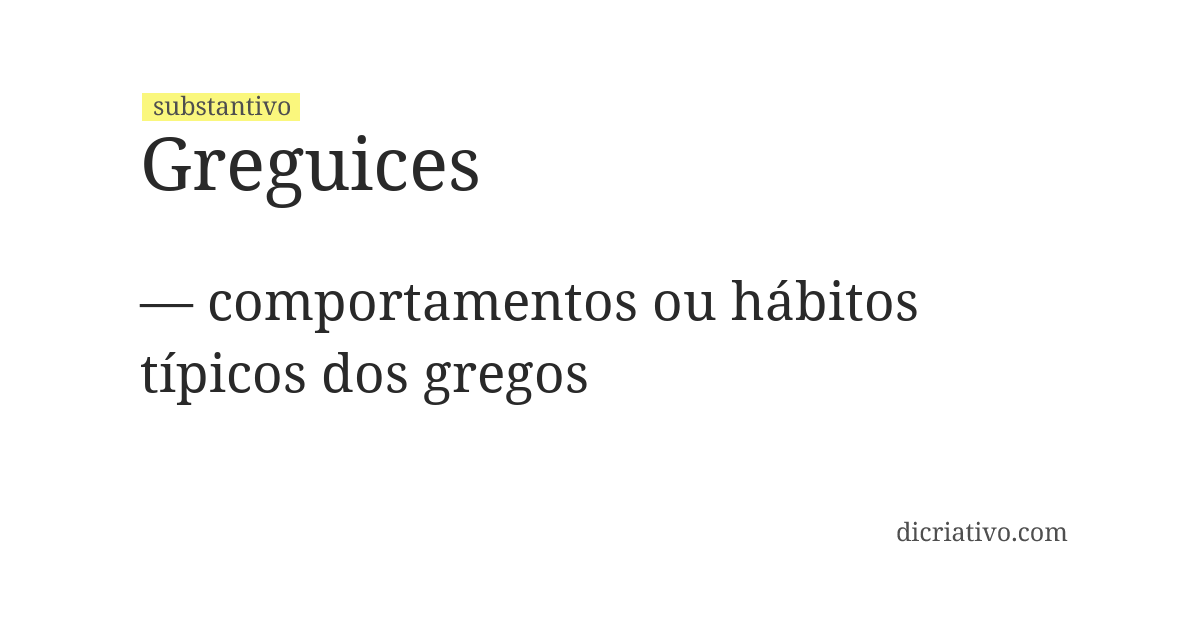 Significado de greguices