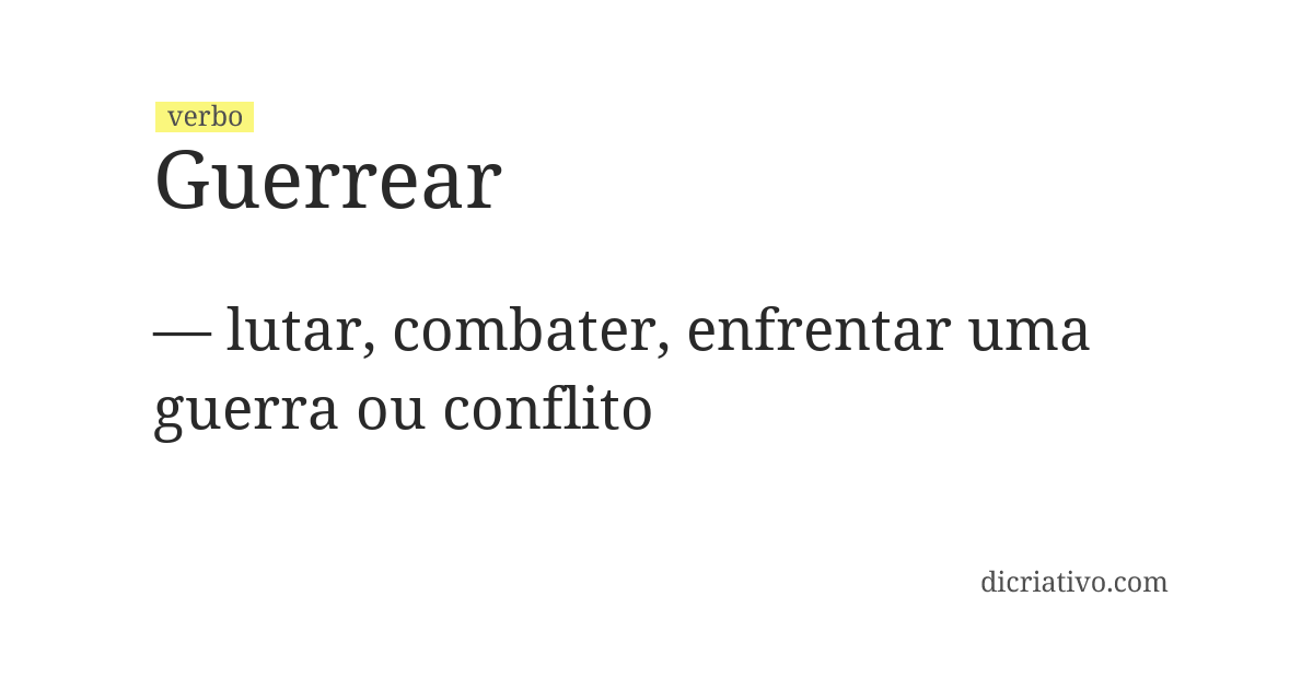 Significado de guerrear