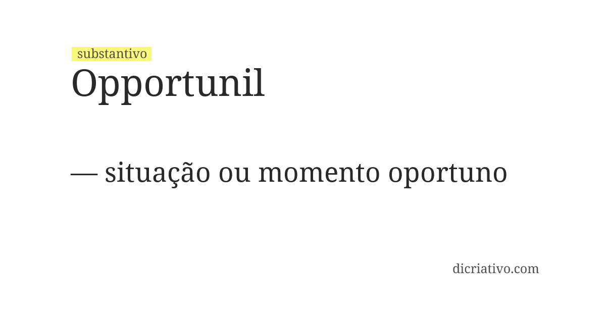 Significado de opportunil