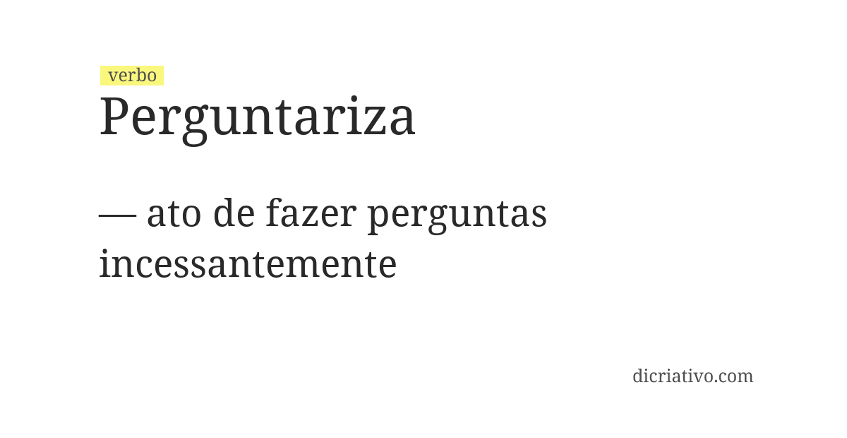 Significado de perguntariza