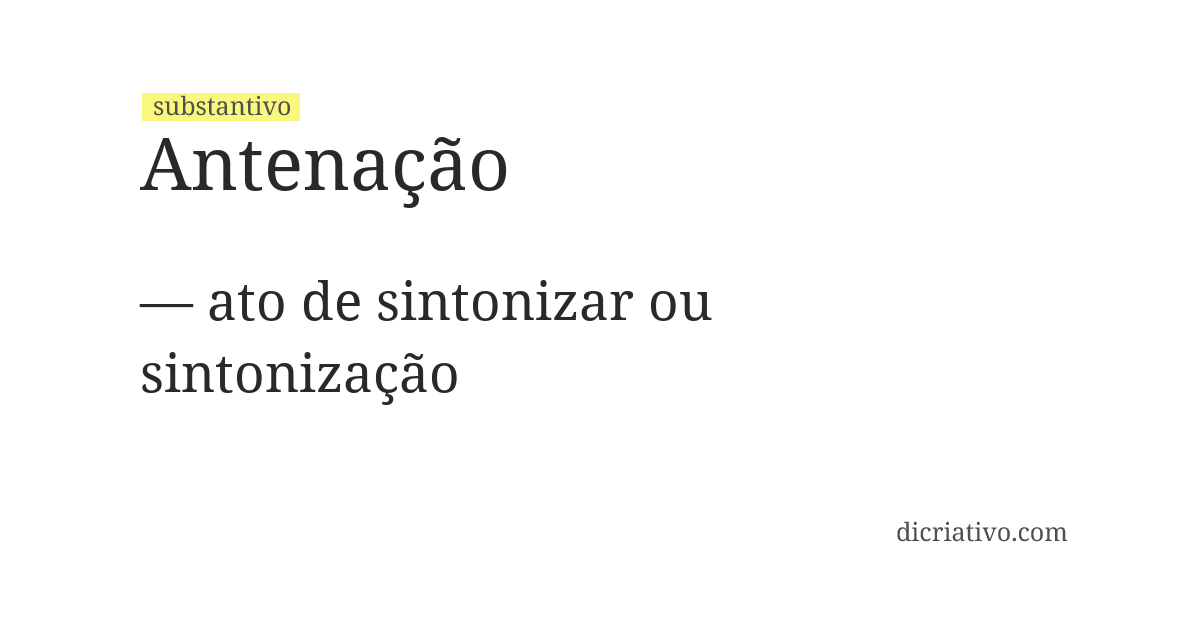 Significado de antenação
