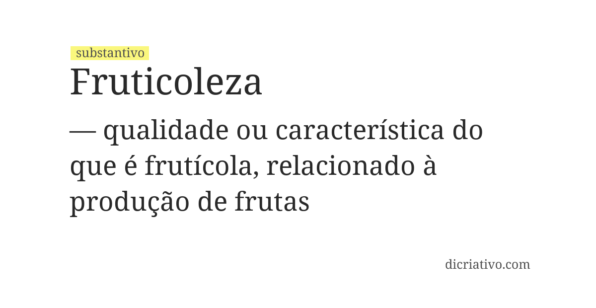 Significado de fruticoleza
