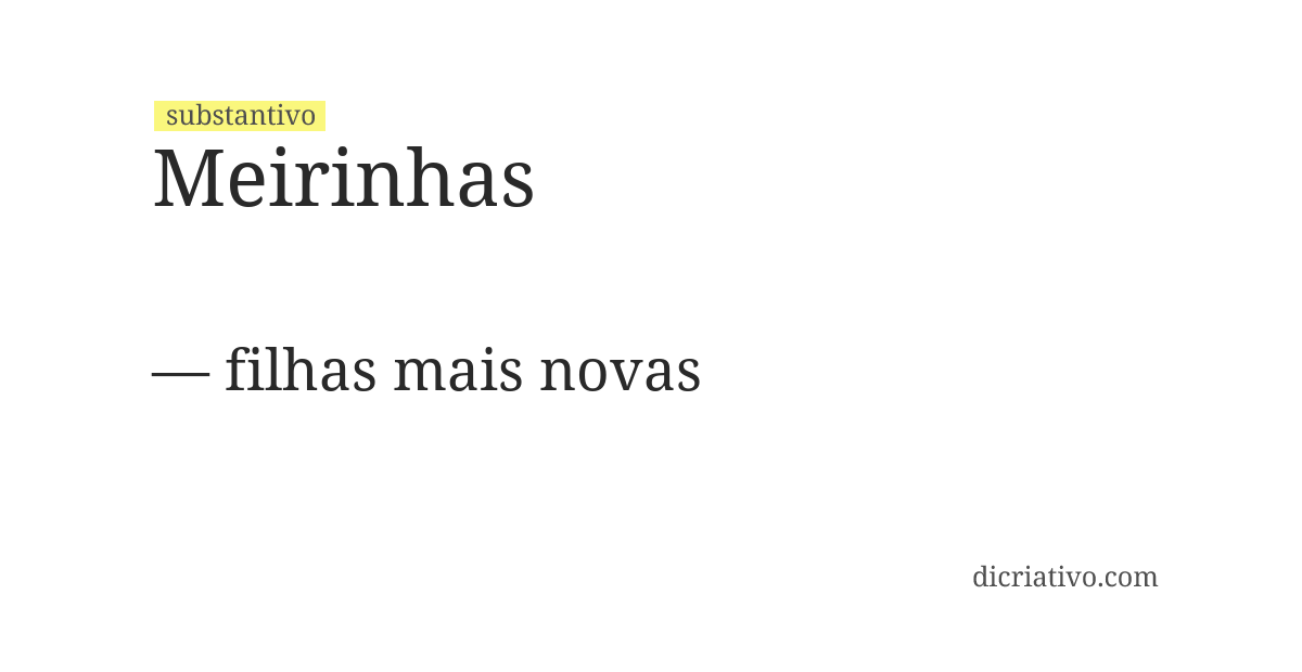 Significado de meirinhas